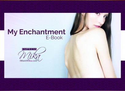 Empress Mika: My Enchantment – JOI Slave Task
